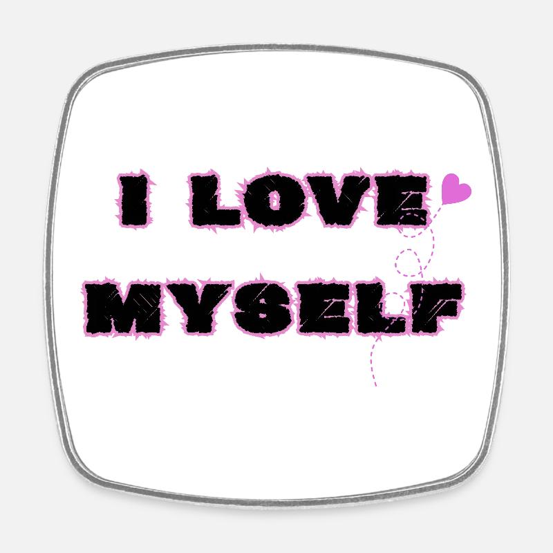 Self-love, I love myself - Square fridge magnet - white