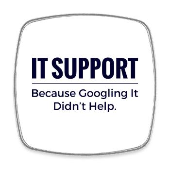 Chemise support informatique – parce que chercher sur Google n’a pas aidé - Magnet carré - blanc - Devant