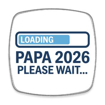 Papa 2026 lädt – Schwangerschaftsankündigung - Viereckiger Kühlschrankmagnet - Weiß - Vorne