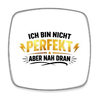Perfekt  - Viereckiger Kühlschrankmagnet - Weiß - Vorne
