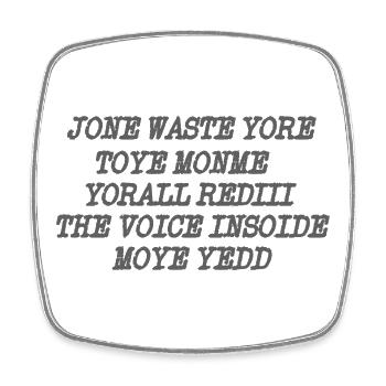 JONE GASPILLE TON JOUET MONME YORALL REDIII LA VOIX - Magnet carré - blanc - Devant