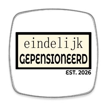 Finally retired 2026 - Square fridge magnet - white - Front