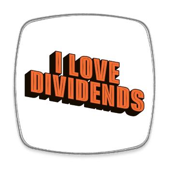 i love dividends - Square fridge magnet - white - Front