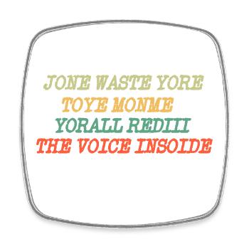 JONE WASTE YORE TOYE MONME YORALL REDIII THE VOICE - Viereckiger Kühlschrankmagnet - Weiß - Vorne