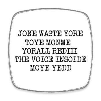 JONE GASPILLE TON JOUET MONME YORALL REDIII LA VOIX - Magnet carré - blanc - Devant
