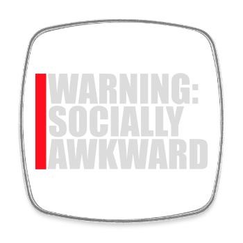 Warning Socially Awkward Lustig Sozial Unbeholfen - Viereckiger Kühlschrankmagnet - Weiß - Vorne