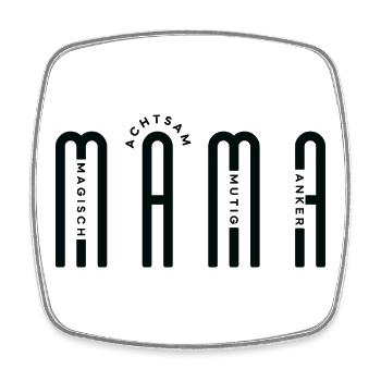 Modernes MAMA Design in Schwarz für helle Mode - Viereckiger Kühlschrankmagnet - Weiß - Vorne