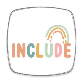 Choose It To Include Rainbow - Square fridge magnet - white - Front