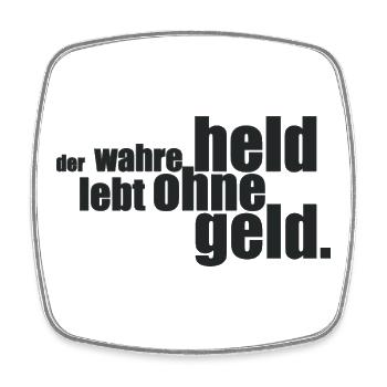 Der wahre Held... - Viereckiger Kühlschrankmagnet - Weiß - Vorne