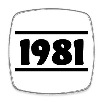 1981 Geburtstag 1981  - Viereckiger Kühlschrankmagnet - Weiß - Vorne