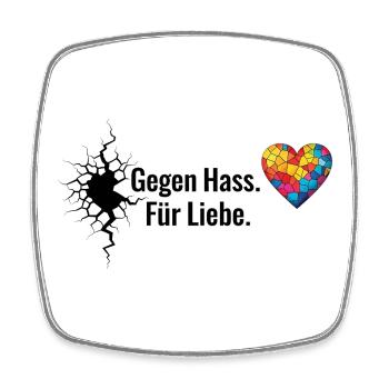 Gegen Hass Für Liebe Motiv für Aktivisten & Pride - Viereckiger Kühlschrankmagnet - Weiß - Vorne