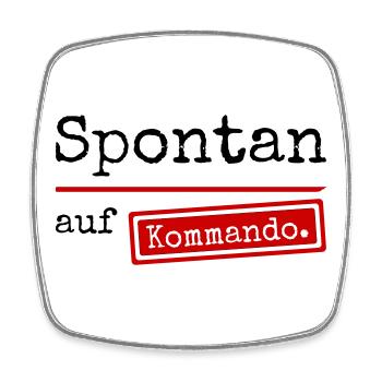 Spontan auf Kommando_weiss - Viereckiger Kühlschrankmagnet - Weiß - Vorne