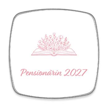Pensionärin 2027 Neues Kapitel Pension - Viereckiger Kühlschrankmagnet - Weiß - Vorne