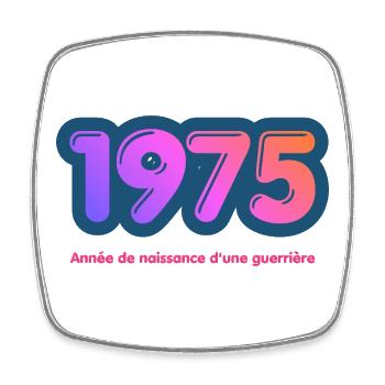 1975 Année rétro naissance d'une guerrière - Magnet carré - blanc - Devant