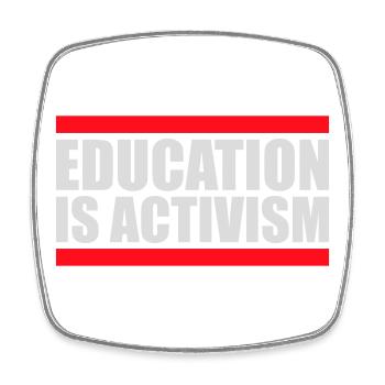 Education Is Activism Bildung Aktivismus Statement - Viereckiger Kühlschrankmagnet - Weiß - Vorne