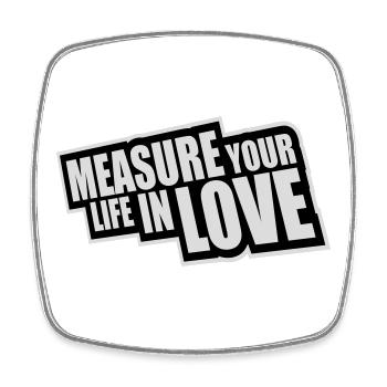 Measure Your Life In Love Inspirierend Liebe Logo - Viereckiger Kühlschrankmagnet - Weiß - Vorne