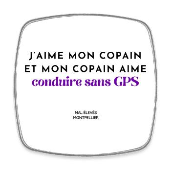 J'aime mon copain et mon copain aime conduire sans - Magnet carré - blanc - Devant