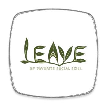 LEAVE – Ma compétence sociale préférée - Magnet carré - blanc - Devant