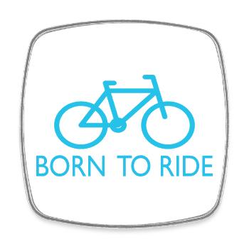 Born to Ride Saying Bicycle - Square fridge magnet - white - Front