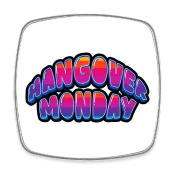 Lustiges Hangover Monday Weekend ist vorbei mit dem Design - Viereckiger Kühlschrankmagnet - Weiß - Vorne