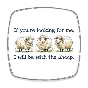 I will be with the sheep Lustiges Schaf Motiv - Viereckiger Kühlschrankmagnet - Weiß - Vorne