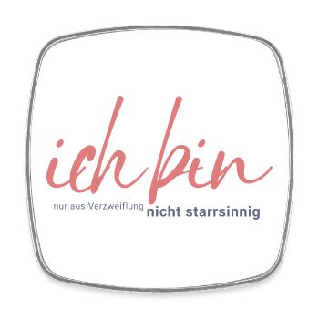 Ich bin nur aus Verzweiflung nicht starrsinnig - Viereckiger Kühlschrankmagnet - Weiß - Vorne