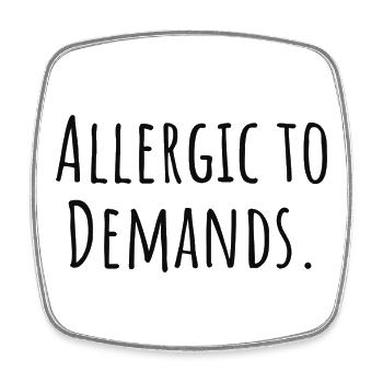 Allergic_to_Demands PDA Neurodivergentes Geschenk - Viereckiger Kühlschrankmagnet - Weiß - Vorne
