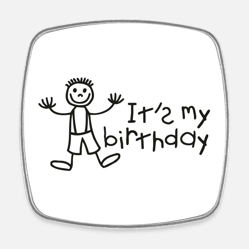 It's my birthday - Boy - Square fridge magnet - white