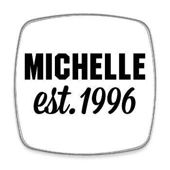 Michelle est 1996 - Viereckiger Kühlschrankmagnet - Weiß - Vorne