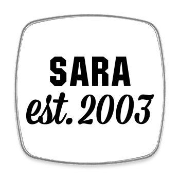 Sara est 2003 - Viereckiger Kühlschrankmagnet - Weiß - Vorne