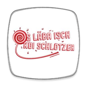 Das Leben ist kein Zuckerschlecken - Viereckiger Kühlschrankmagnet - Weiß - Vorne