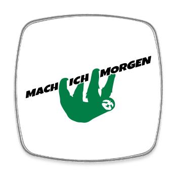Faultier Mach ich morgen Spruch Prokrastination - Viereckiger Kühlschrankmagnet - Weiß - Vorne