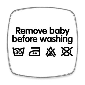 Remove baby before washing 2 - Square fridge magnet - white - Front