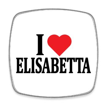 T-Shirt Ich liebe Elisabetta T-Shirt Geschenkidee - Viereckiger Kühlschrankmagnet - Weiß - Vorne