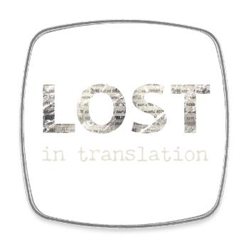 Lost In Translation - Translation, Language - Square fridge magnet - white - Front