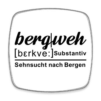 bergweh - Definition wie im Duden - Viereckiger Kühlschrankmagnet - Weiß - Vorne