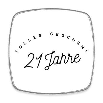 Tolles Geschenk 21 Jahre  - Viereckiger Kühlschrankmagnet - Weiß - Vorne