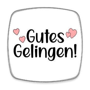 GUTES GELINGEN SPRÜCHE - ERFOLG - Viereckiger Kühlschrankmagnet - Weiß - Vorne