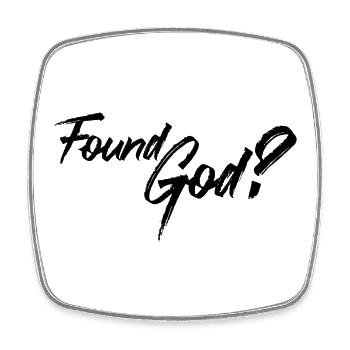 DLM FOUND GOD B1U - Square fridge magnet - white - Front