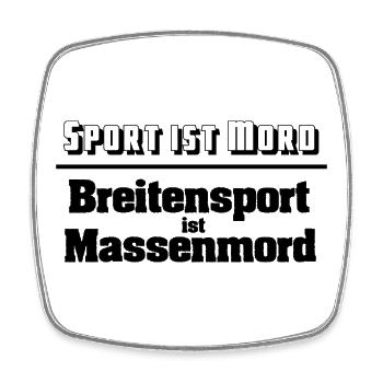 Breitensport ist Massenmord - Viereckiger Kühlschrankmagnet - Weiß - Vorne