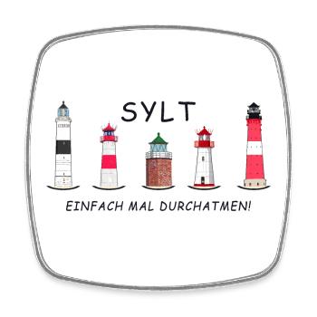 Sylt, Einfach mal Durchatmen, Sylter Leuchttürme - Viereckiger Kühlschrankmagnet - Weiß - Vorne