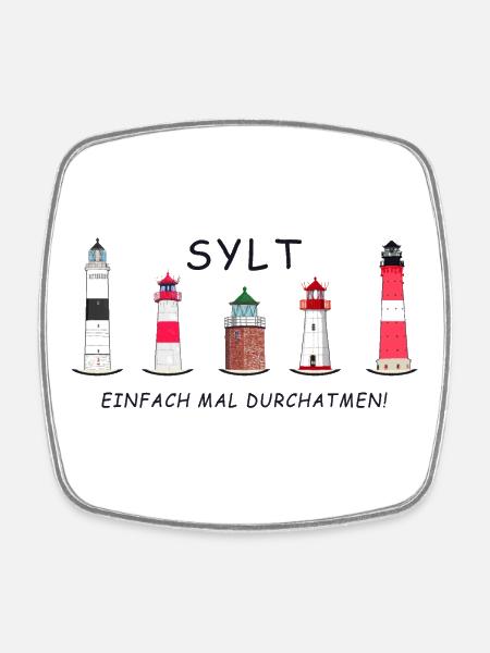 Sylt, Einfach mal Durchatmen, Sylter Leuchttürme - Viereckiger Kühlschrankmagnet - Weiß