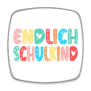 EINSCHULUNG ENDLICH SCHULKIND HERZ - Viereckiger Kühlschrankmagnet - Weiß - Vorne