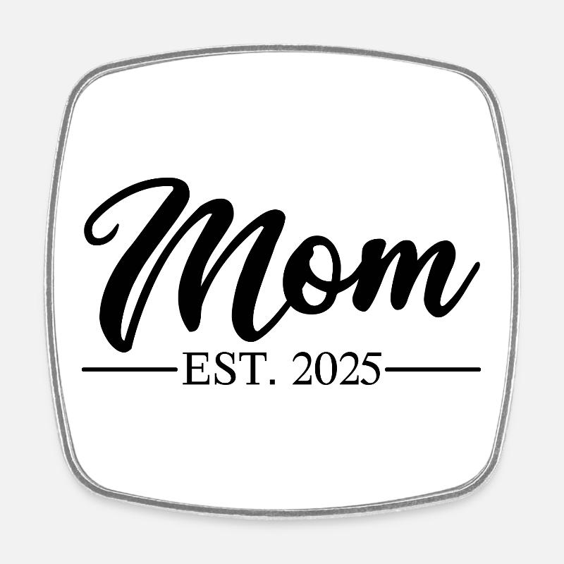 Maman EST 2025 - Magnet carré - blanc