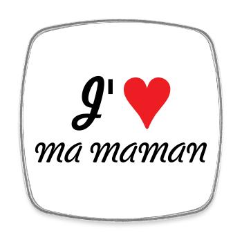 J'aime ma maman - Fête des Mères - Magnet carré - blanc - Devant