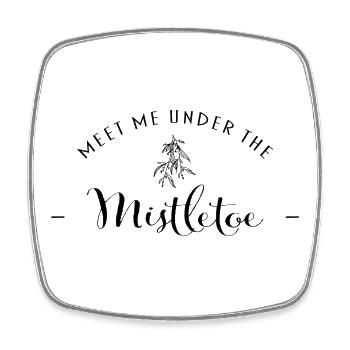 "Meet me under the Mistletoe" | Saying Christmas - Square fridge magnet - white - Front
