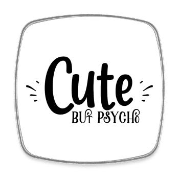 cute but psyche - Viereckiger Kühlschrankmagnet - Weiß - Vorne