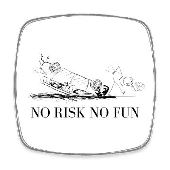 humorous no risk no fun motif - Square fridge magnet - white - Front