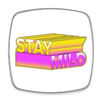 Stay Mild - Look rétro néon 3D - Magnet carré - blanc - Devant