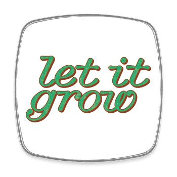 Let It Grow – Grüner Spirit - Viereckiger Kühlschrankmagnet - Weiß - Vorne